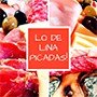 20% Lo de Lina Picadas